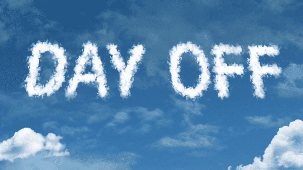 day off sign in clouds to illustrate a day off in the life of a field engineer